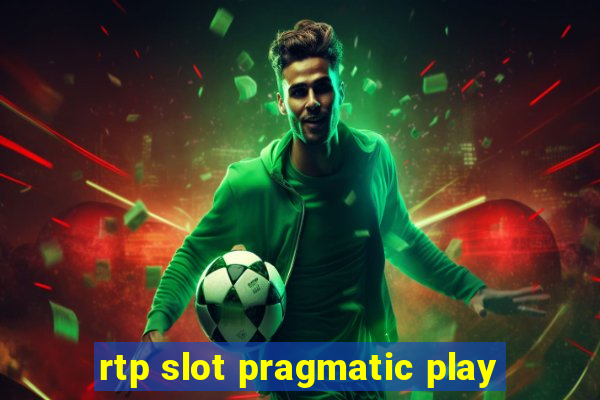 rtp slot pragmatic play